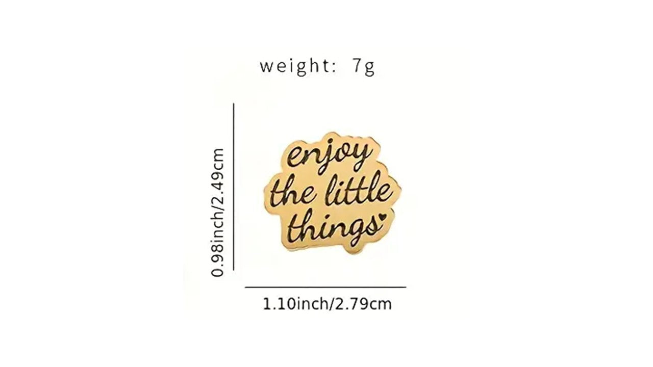 Enjoy the Little Things Enamel Pin - Novelty•ish