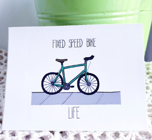 Fixed Speed Life Sticker - Novelty•ish