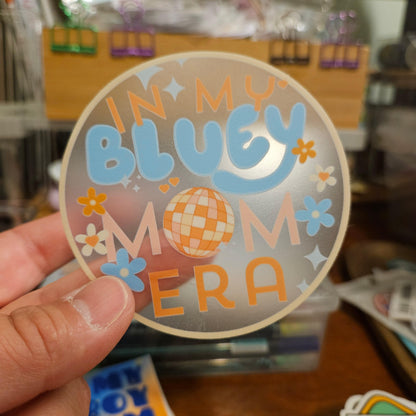 Bluey Mom Era Sticker - Novelty•ish