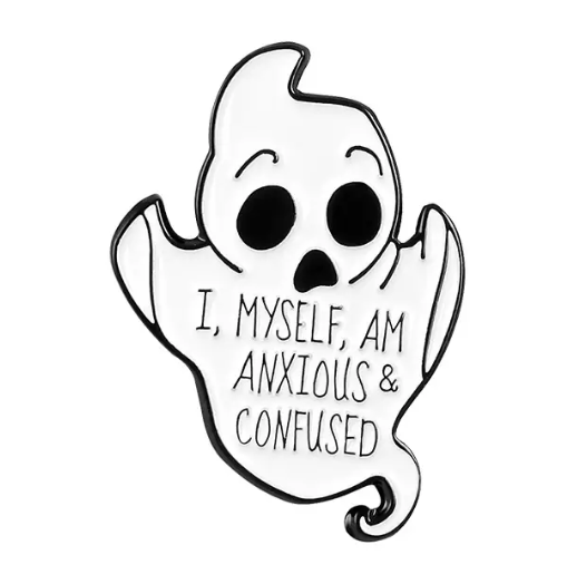 Anxiety Ghost Pin - Novelty•ish