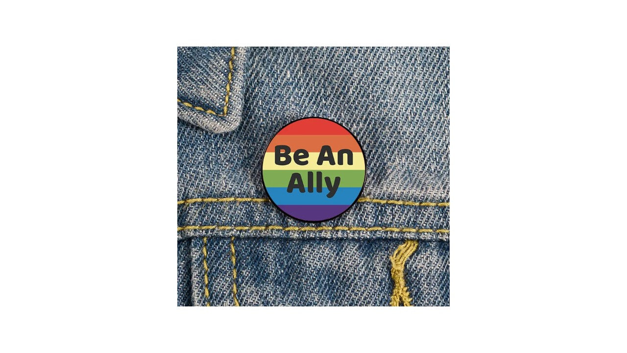 Be an Ally Pin - Novelty•ish