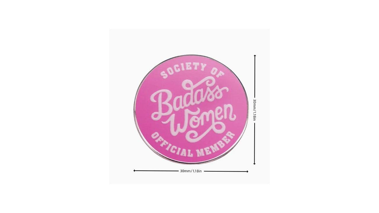 Society of Badass Women Pin - Novelty•ish