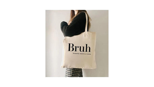 Bruh Tote Bag - Novelty•ish