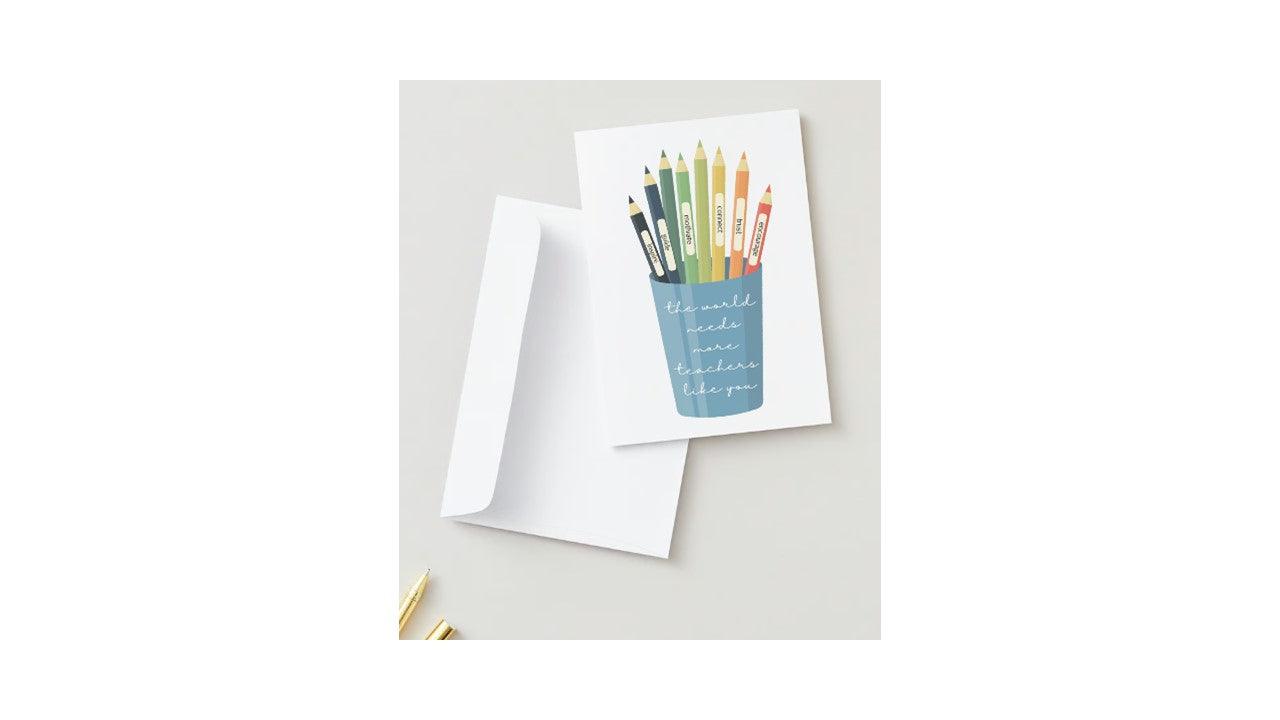 Need More Teachers Like You Greeting Card - Novelty•ish