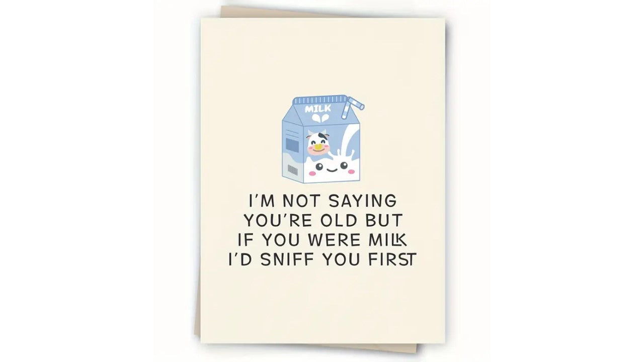 You're Old Birthday Card - Novelty•ish