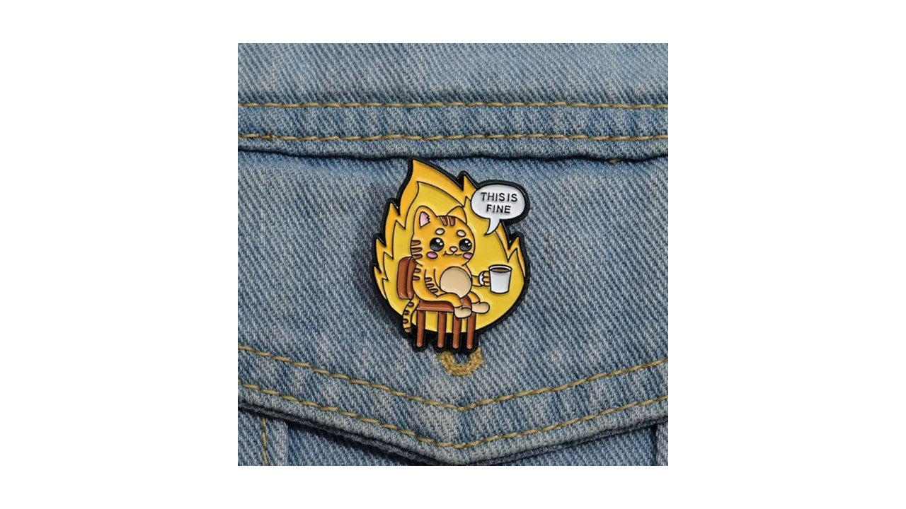 This is Fine Cat Enamel Pin - Novelty•ish