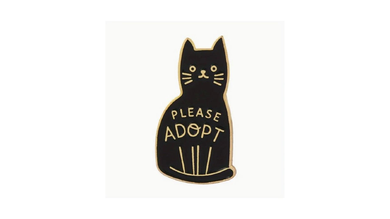 Please Adopt Enamel Pin - Novelty•ish