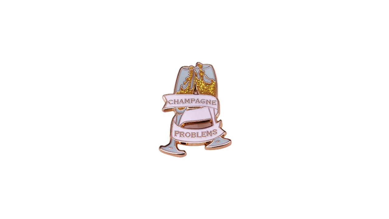 Champagne Problems Enamel Pin - Novelty•ish