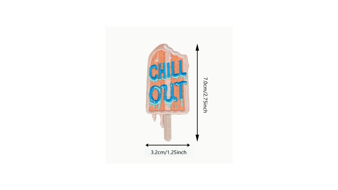 Chill Out Iron On Patch - Novelty•ish