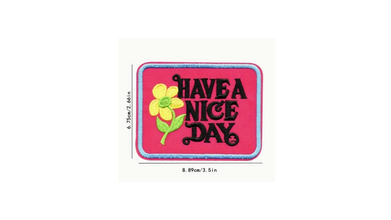 Have a Nice Day Iron-On Patches