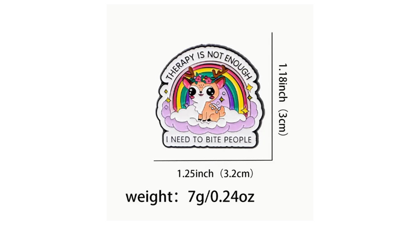 Funny Therapy Deer Enamel Pin - Cute Rainbow Mental Health Humor Pin