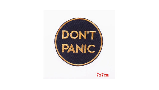 Don't Panic Iron On Patch - Novelty•ish