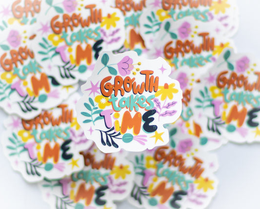 Growth Takes Time Sticker - Novelty•ish