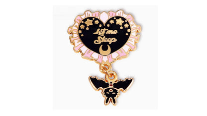 Let Me Sleep Enamel Pin