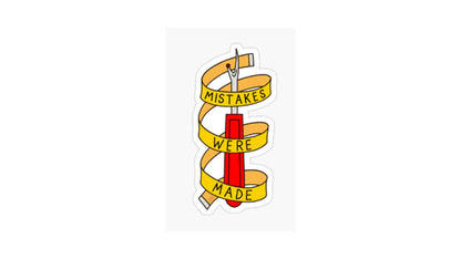 Mistakes Made Sticker - Novelty•ish