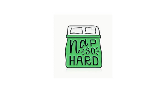 Nap So Hard Enamel Pin - Novelty•ish