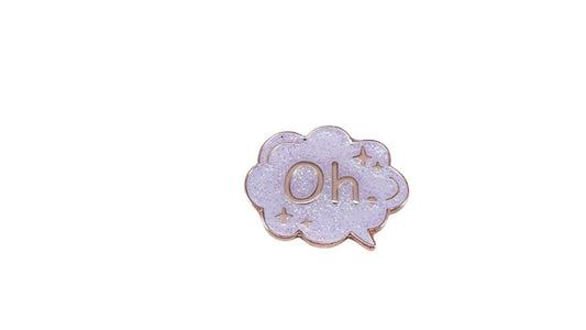 Glittery 'Oh.' Thought Bubble Enamel Pin