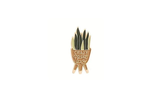 Crazy Plant Lady 2 Enamel Pin - Novelty•ish