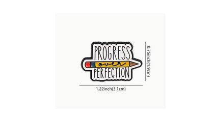 Progress over Perfection Enamel Pin