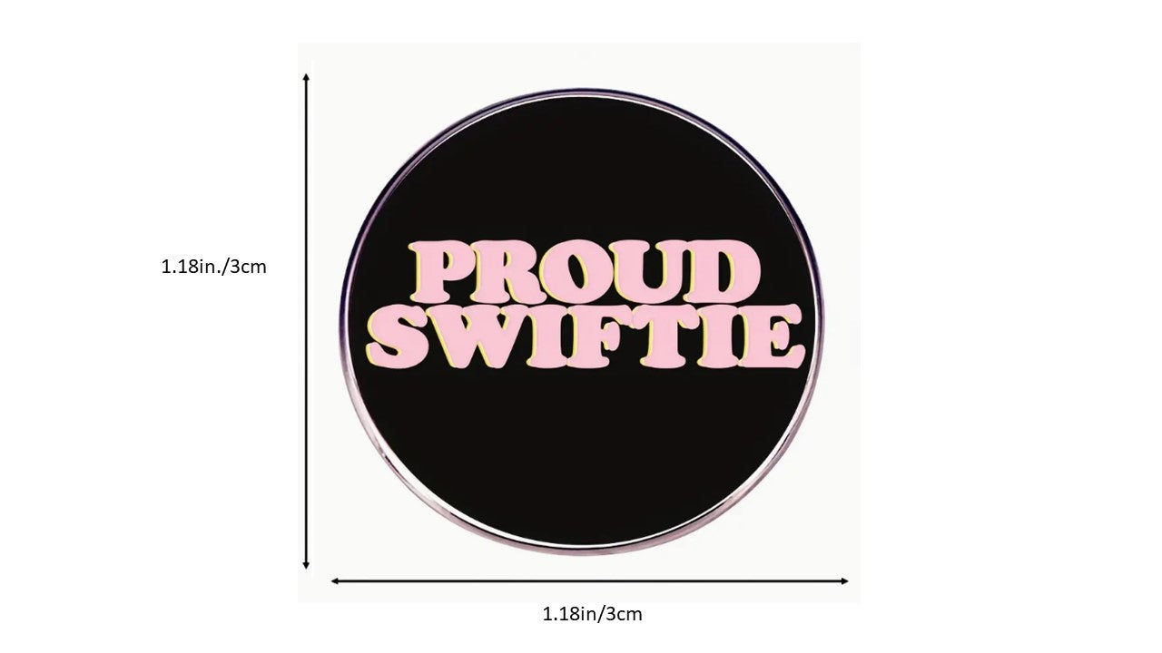 Proud Swiftie on Black Enamel Pin - Novelty•ish