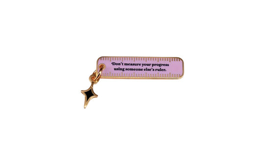 Don't Measure Yourself Enamel Pin - Novelty•ish