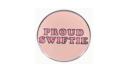 Proud Swiftie on Pink Enamel Pin - Novelty•ish