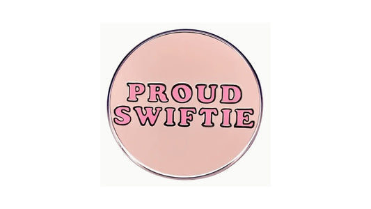 Proud Swiftie on Pink Enamel Pin - Novelty•ish