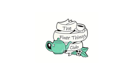 The Finer Things Enamel Pin - Novelty•ish